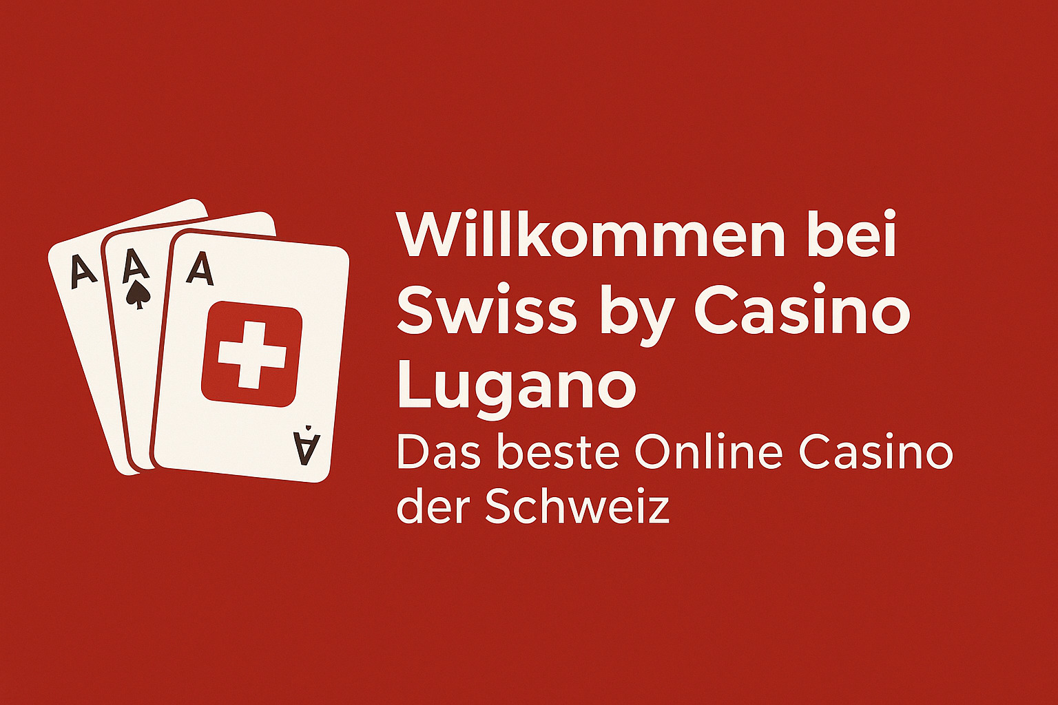 Willkommen bei Swiss by Casino Lugano – Das beste Online Casino der Schweiz